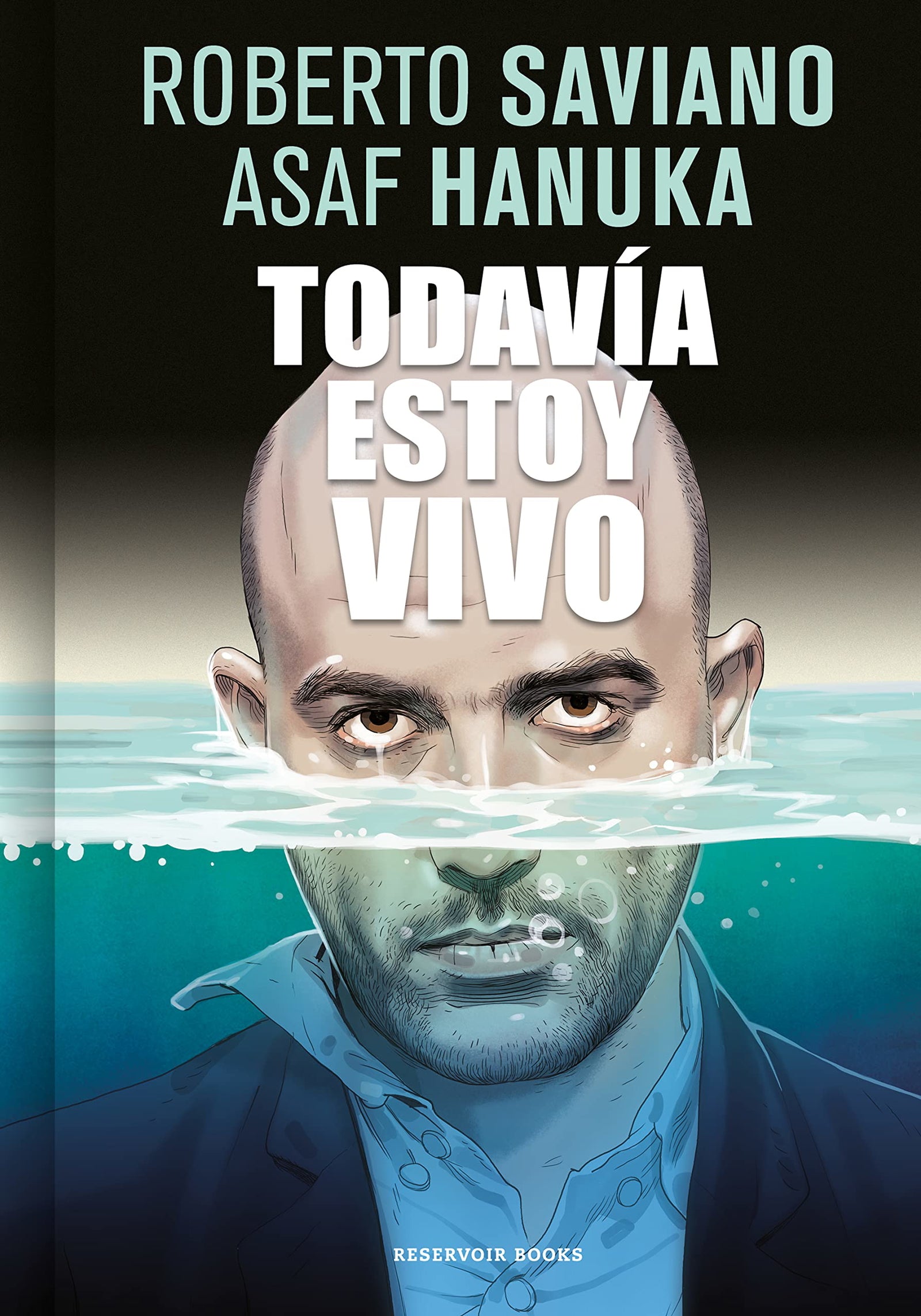 Todavía estoy vivo (Reservoir Gráfica)