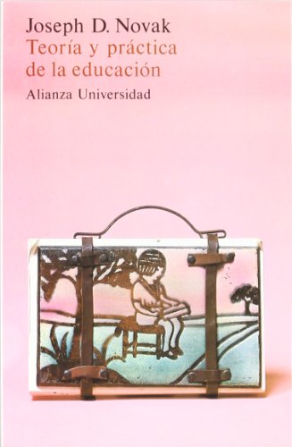 Teoría y práctica de la educación (Alianza Universidad (Au))