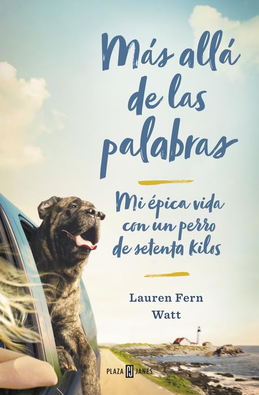 Más allá de las palabras: Mi épica vida con un perro de setenta kilos (Éxitos)
