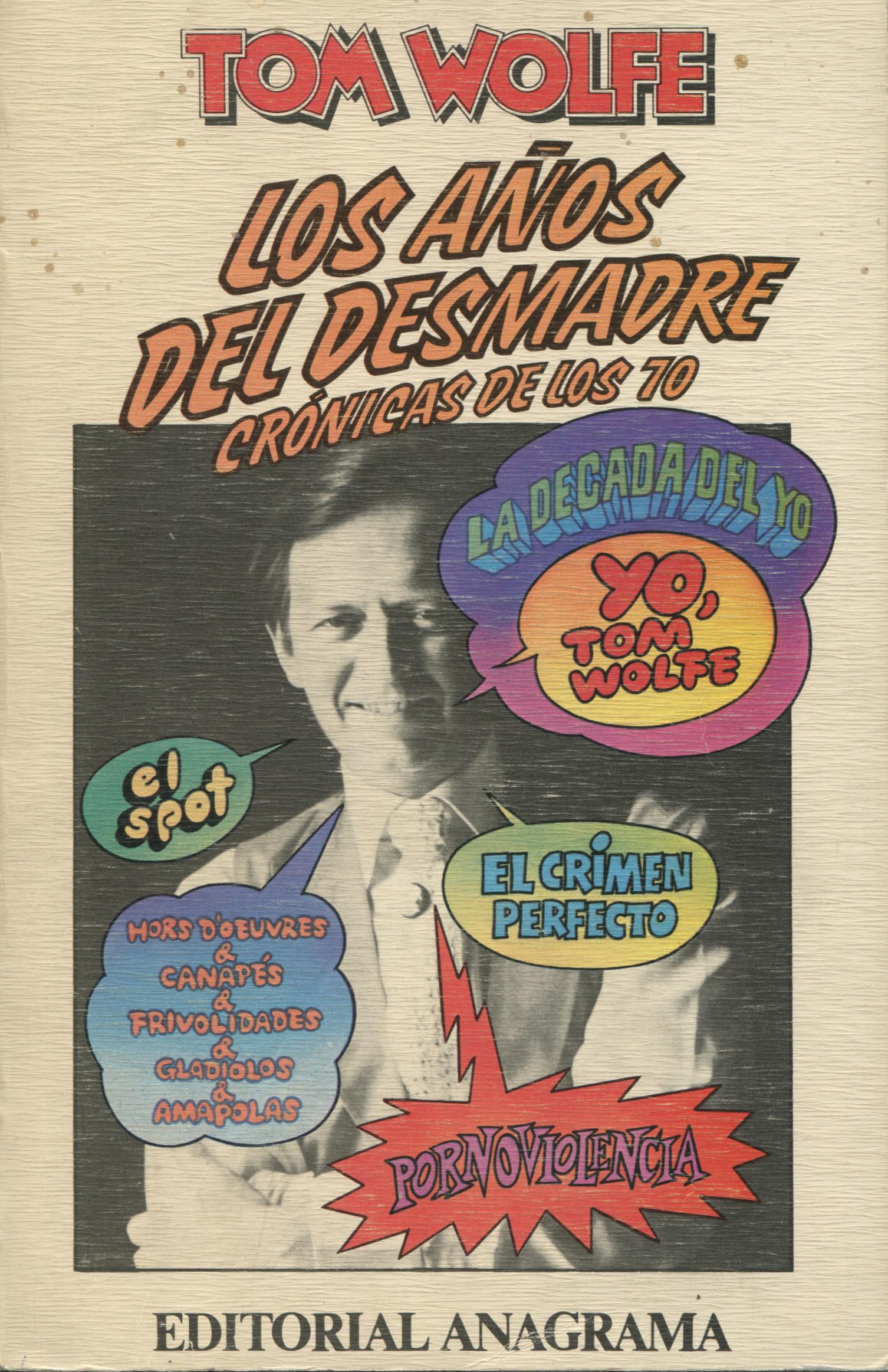 Los años del desmadre: 17 (Contraseñas)
