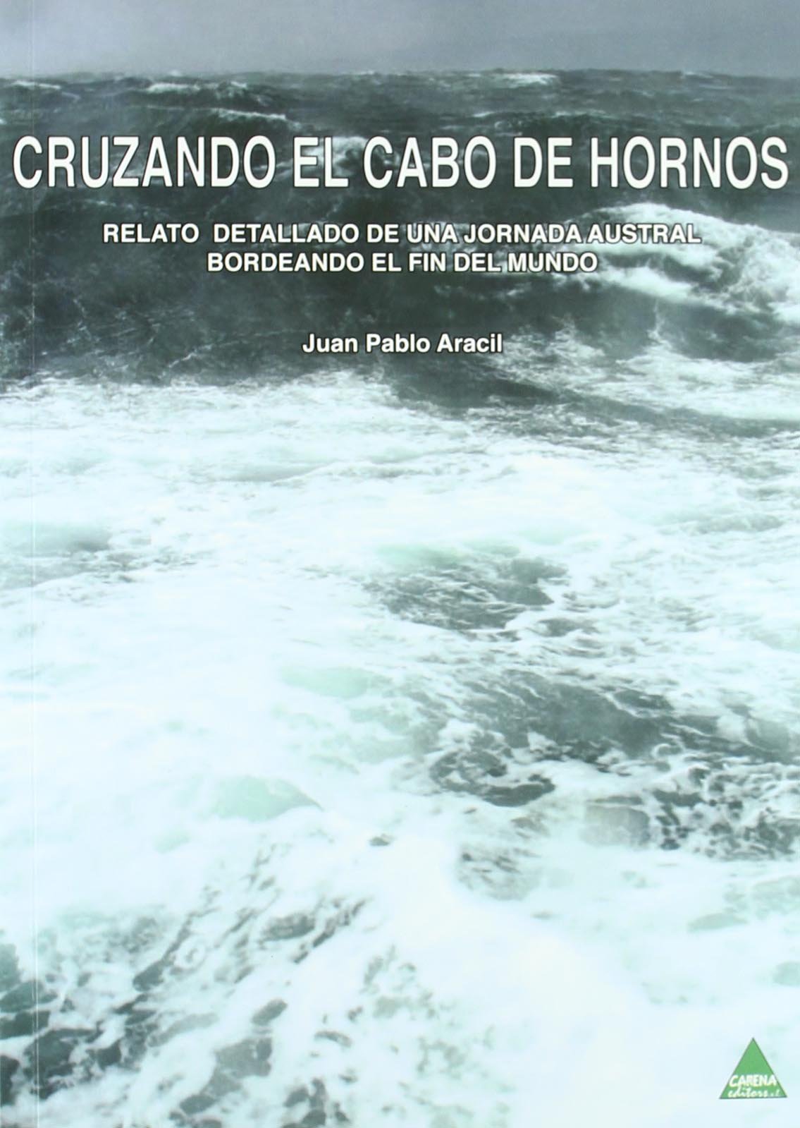 Cruzando el Cabo de Hornos