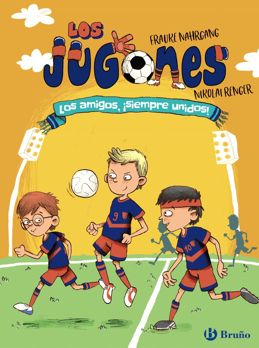 Los Jugones: Los amigos, ¡siempre unidos! (Castellano - A PARTIR DE 8 AÑOS - PERSONAJES - Los Jugones)