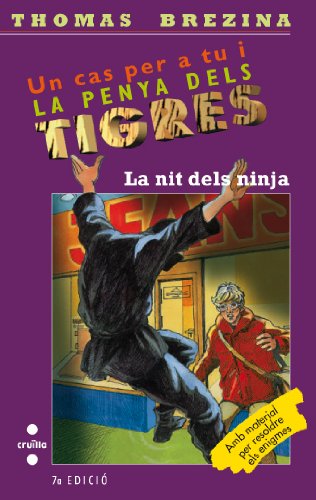 La nit dels ninja: 24 (Equipo tigre)