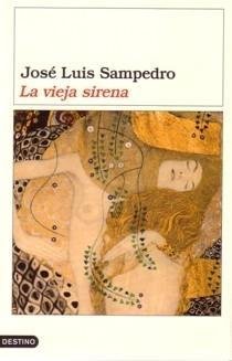 La vieja sirena (Áncora & Delfin)