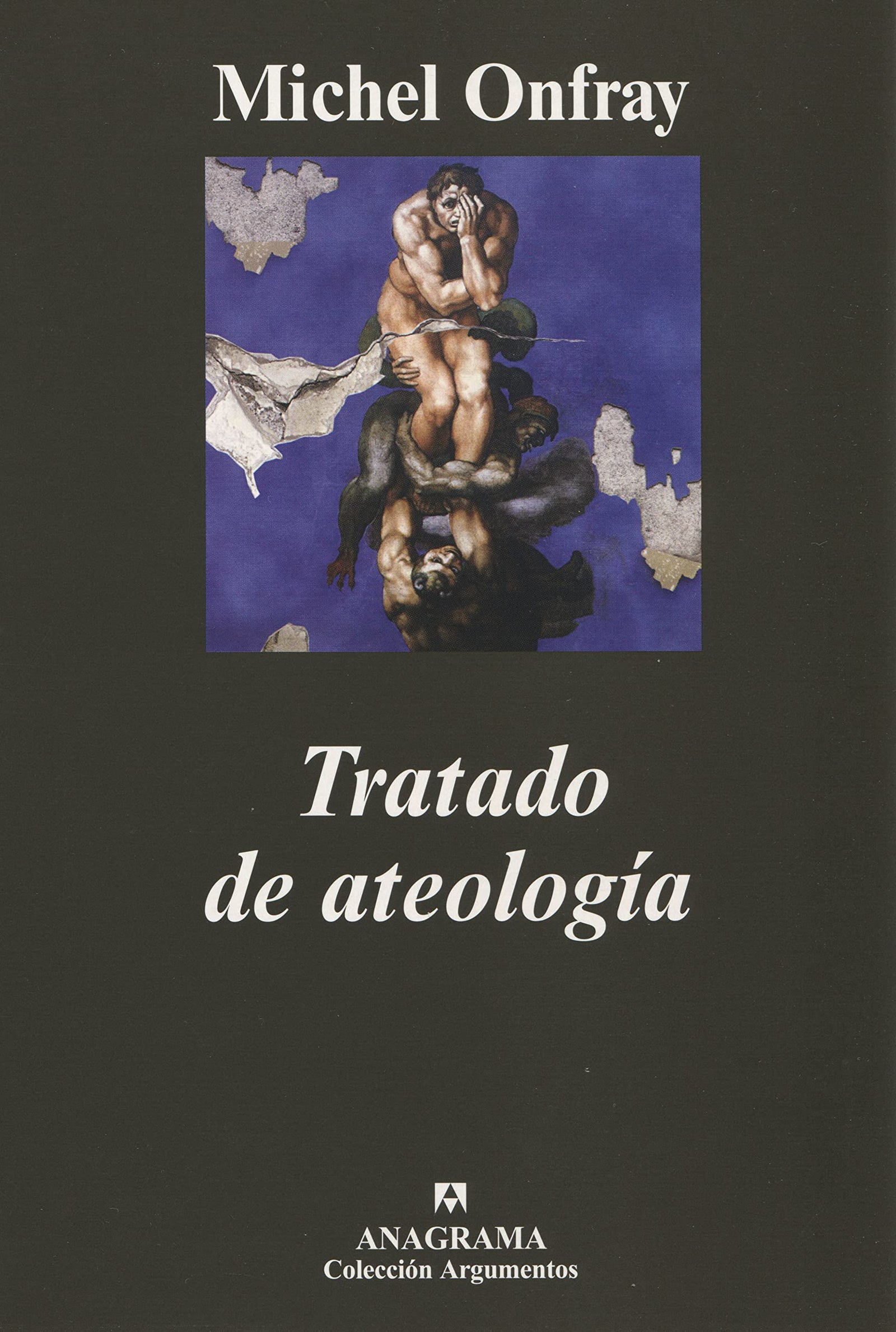 Tratado de ateología: 339 (Argumentos)
