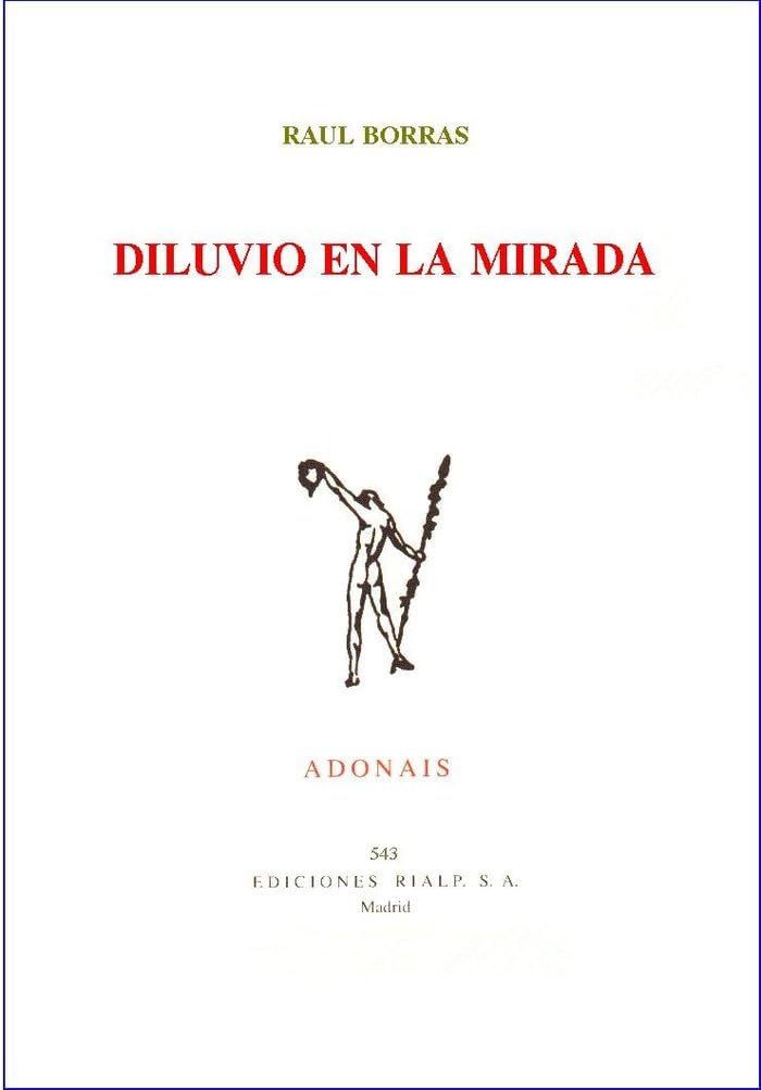 Diluvio en la mirada (Poesía. Adonais)