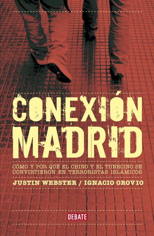 Conexión Madrid: Cómo y por qué Sarhane y Jamal se convirtieron en terroristas yihadistas (Sociedad)