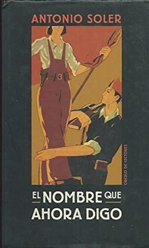 El nombre que ahora digo