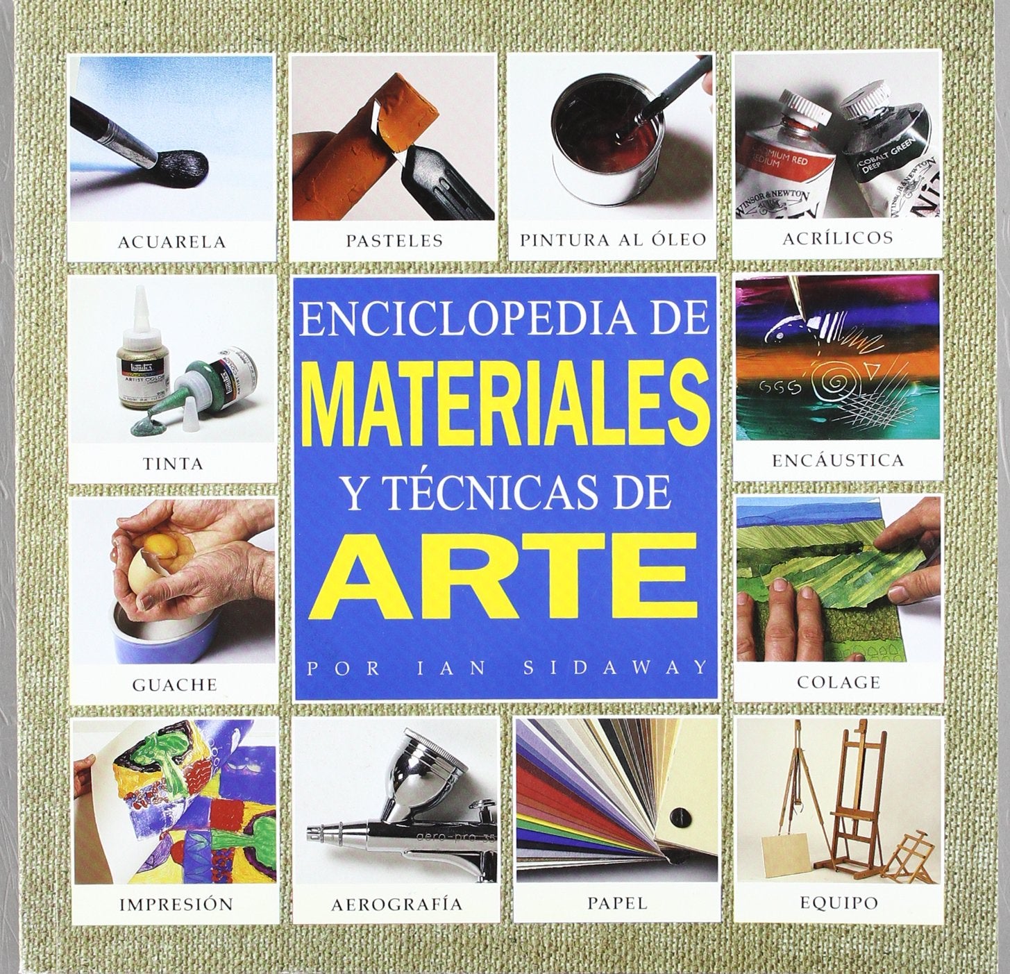 Enciclopedia de técnicas y materiales de arte (ENCICLOPEDIA TECNICA)