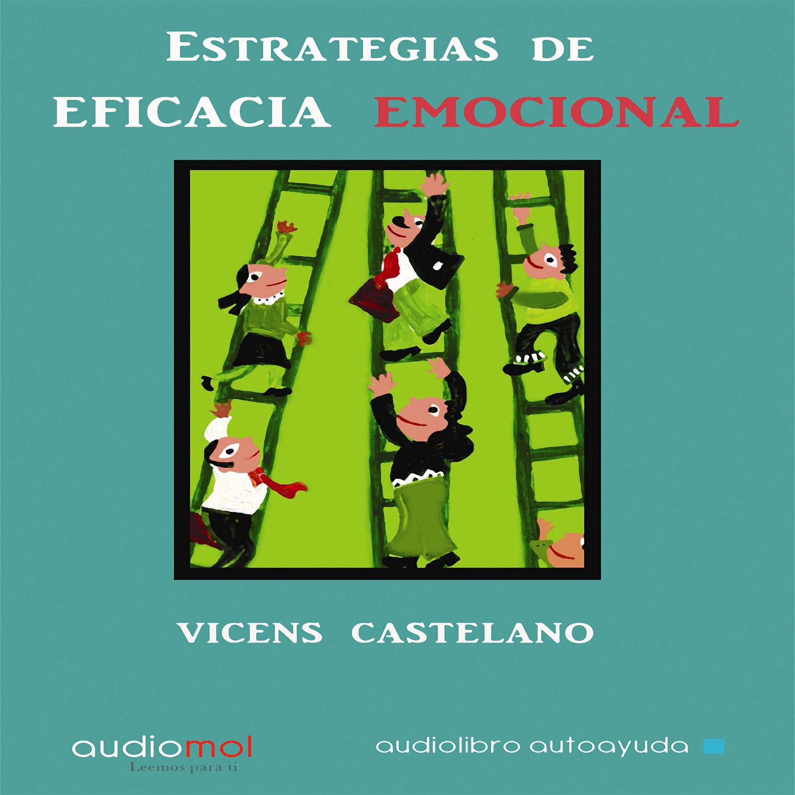 ESTRATEGIAS DE EFICACIA EMOCIONAL(CD-ROM)