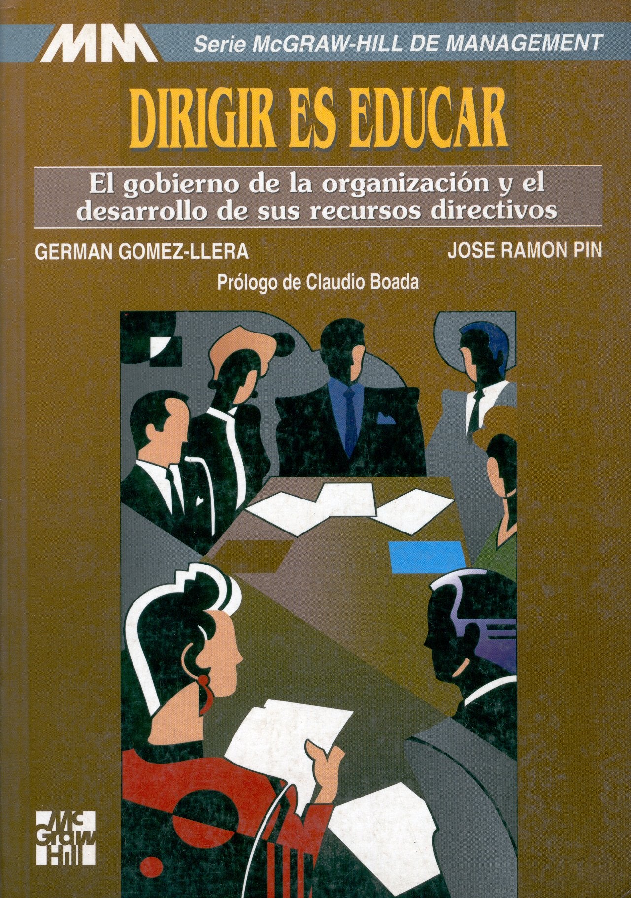 DIRIGIR ES EDUCAR-GOMEZ-LLERA (SIN COLECCION)