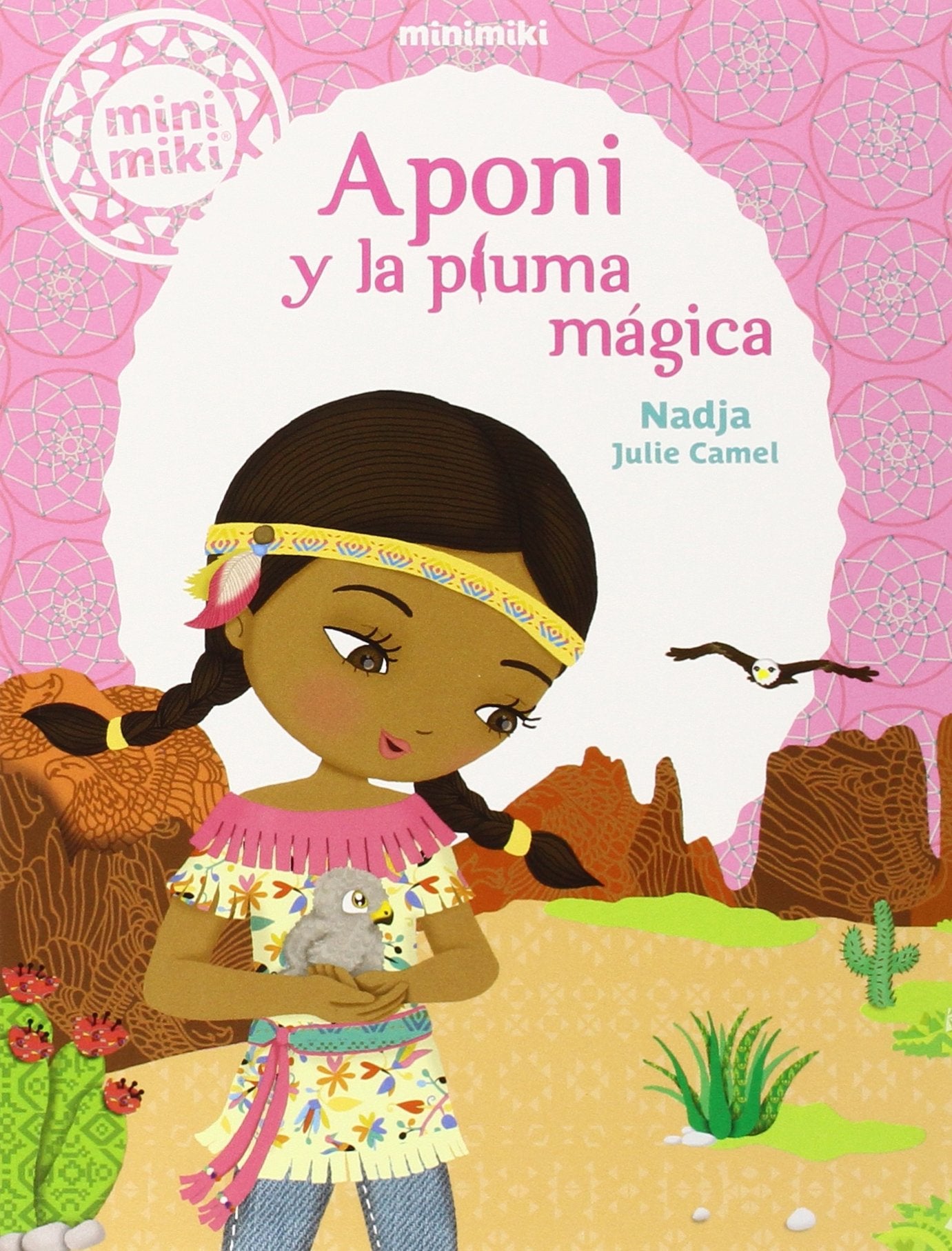 Aponi Y La Pluma Mágica: 11 (Minimiki)