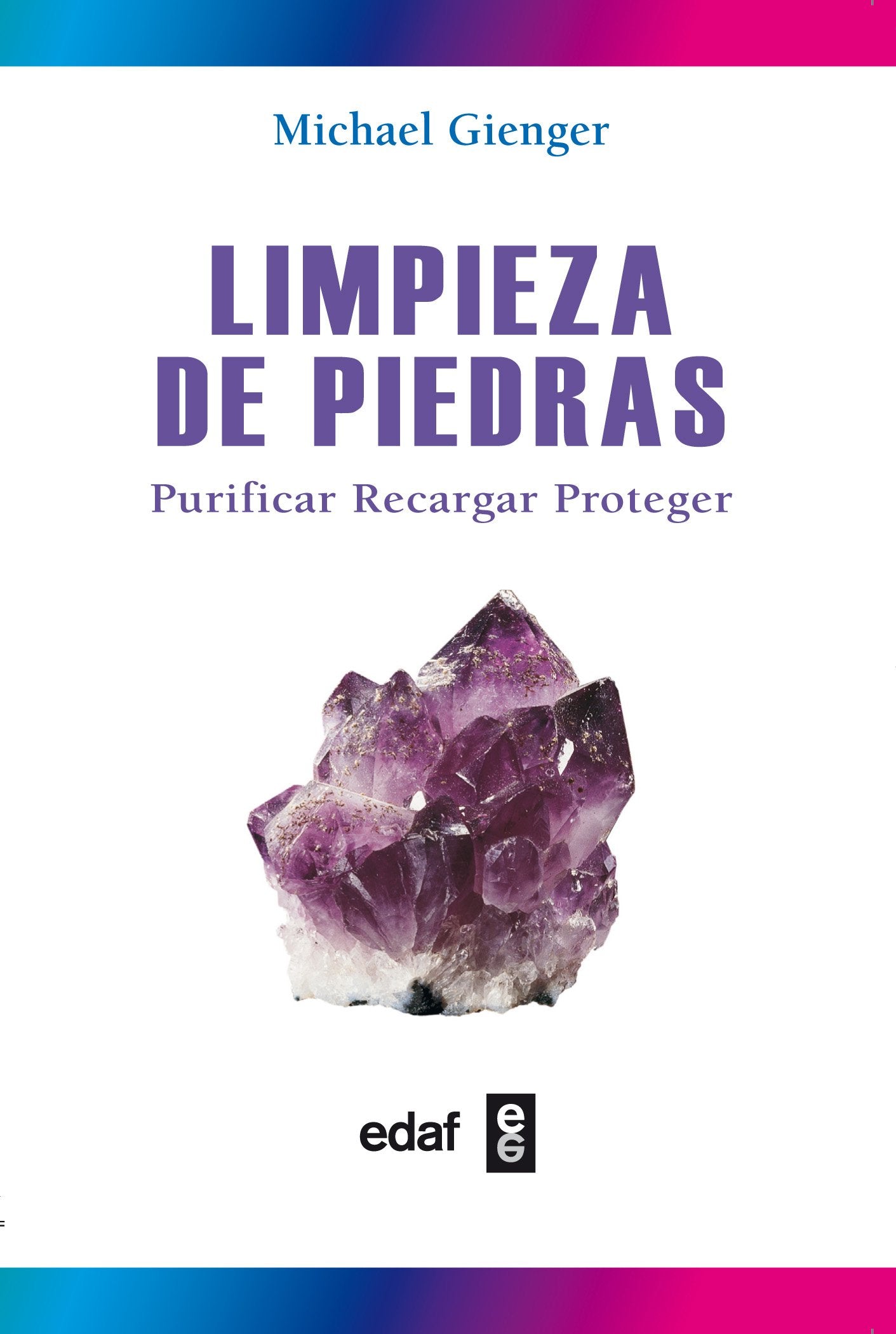 Limpieza De Piedras (Nueva Era)