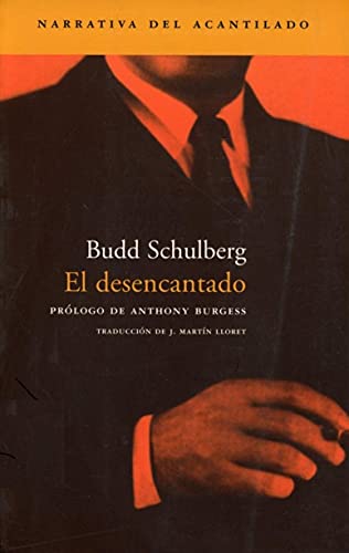 El desencantado (Narrativa del Acantilado)