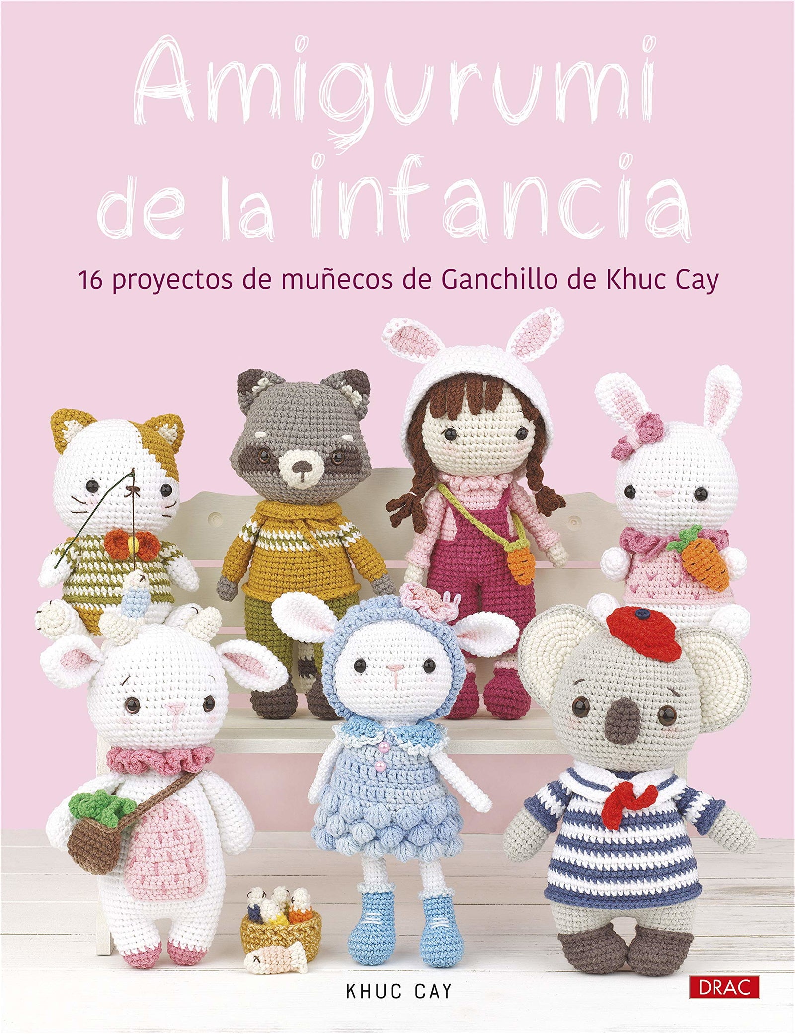 Amigurumi de la infancia: 16 proyectos de ganchillo de Khuc Cay (TENDENCIAS JUVENILES)