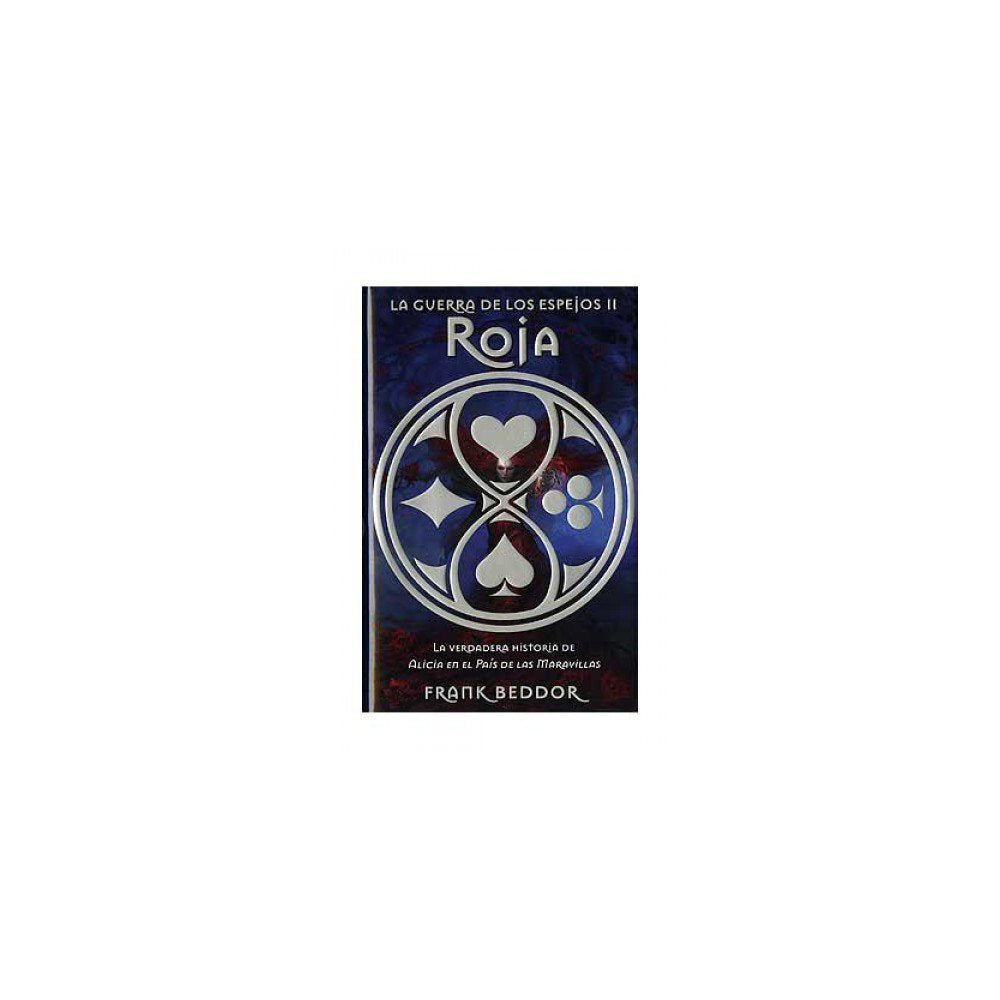 LA GUERRA DE LOS ESPEJOS: ROJA (Nº 2)