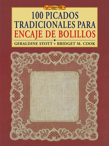 Cien picados tradicionales para encaje de bolillos
