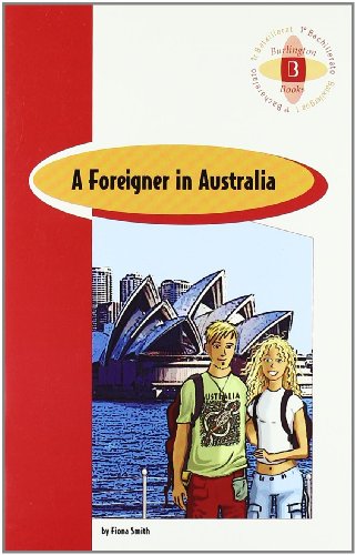 A FOREIGNER IN AUSTRALIA 1 BACH (LECTURAS)