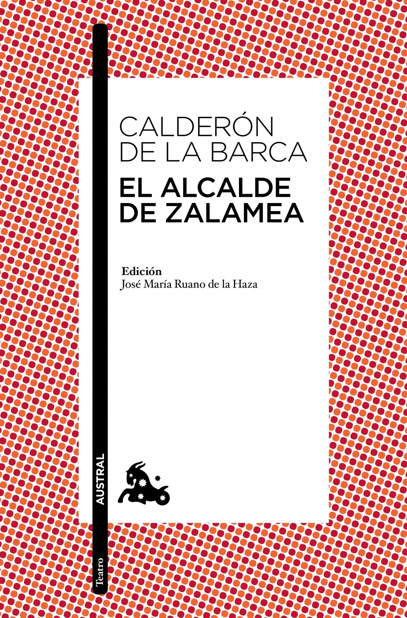 El alcalde de Zalamea (Clásica)