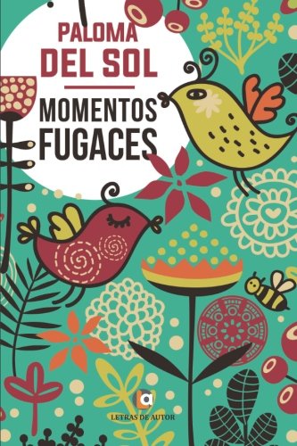 Momentos fugaces