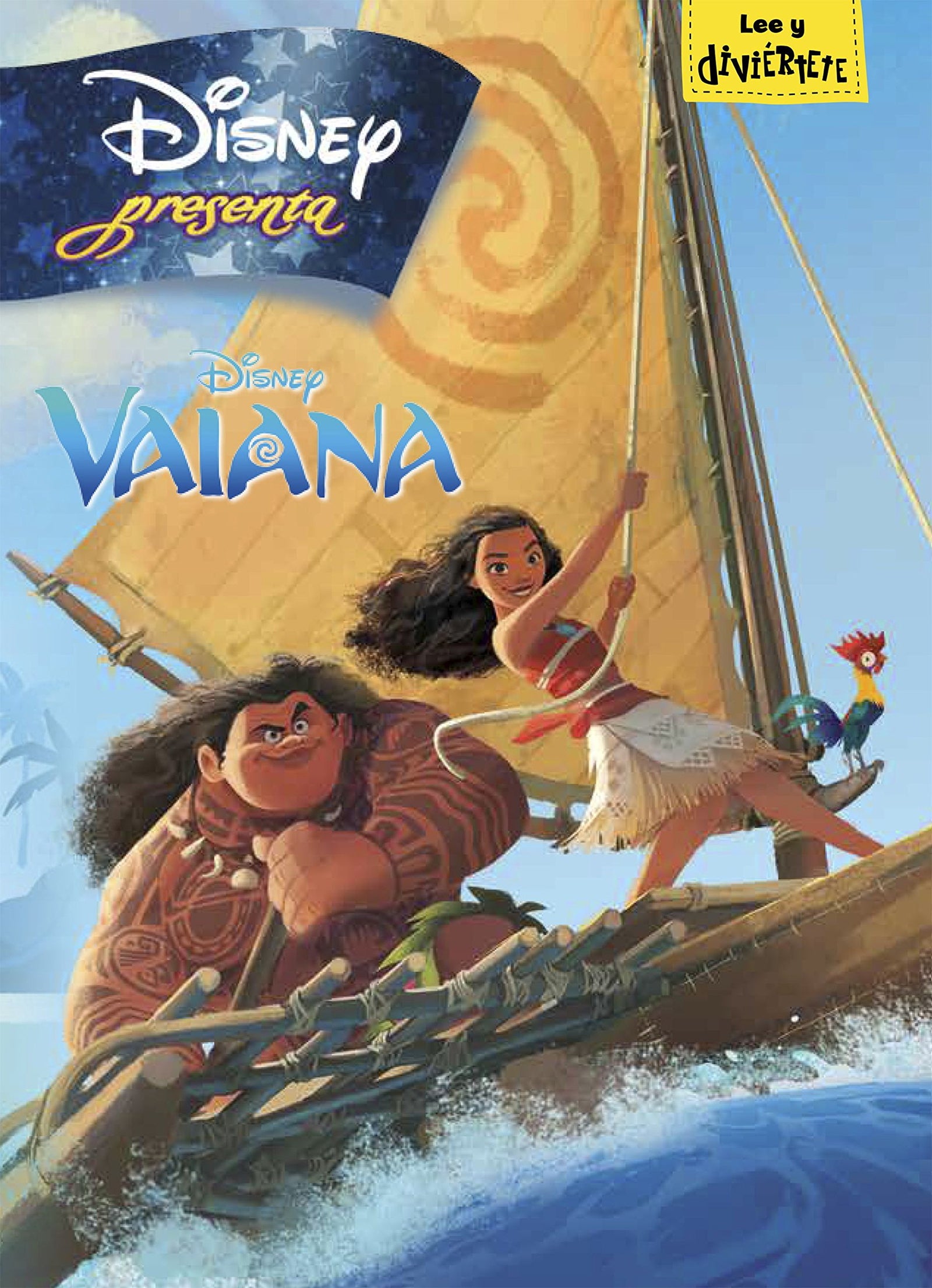 Vaiana. Disney Presenta (Disney. Vaiana)