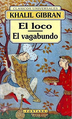 EL LOCO/ EL VAGABUNDO