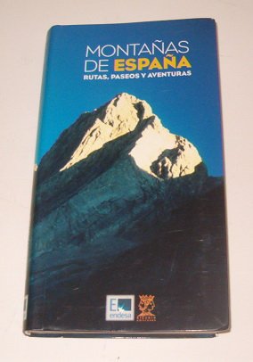 Montañas de España - rutas, paseos y aventuras