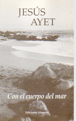 CON EL CUERPO DEL MAR (BA?OS DEL CARMEN)