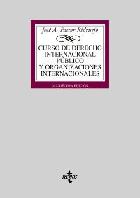 Curso de derecho internacional público y de organizaciones internacionales (Biblioteca universitaria/ University Library)