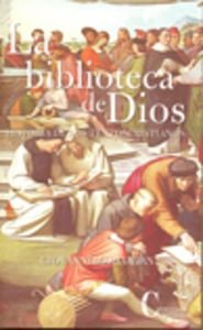 BIBLIOTECA DE DIOS, LA. HISTORIA DE LOS TEXTOS SAGRADOS (RUS (SAGRADA ESCRITURA)