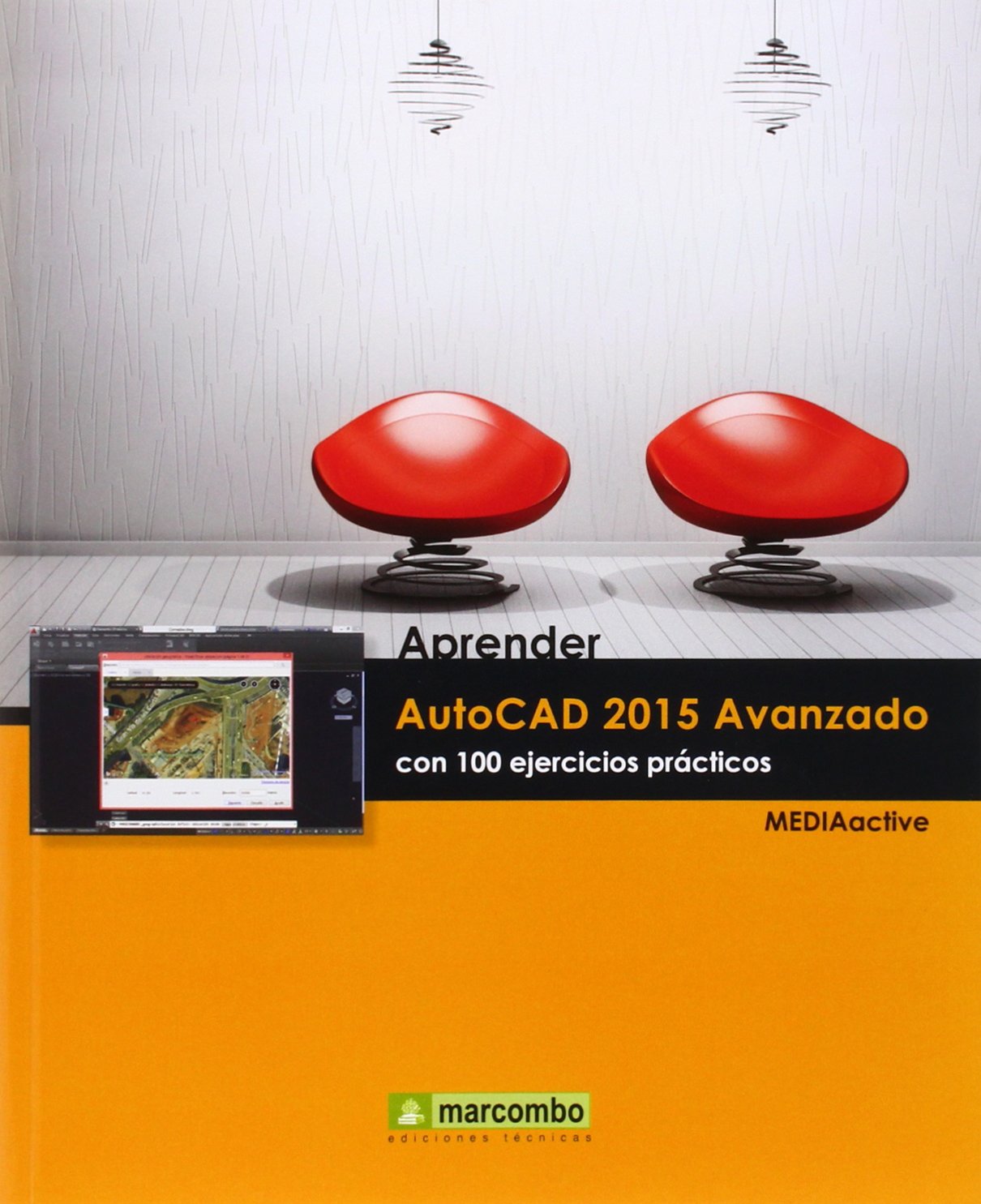Aprender AutoCAD 2015 Avanzado con 100 ejercicios prácticos