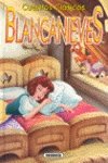 BLANCANIEVES-CUENTOS CLASICOS (SIN COLECCION)