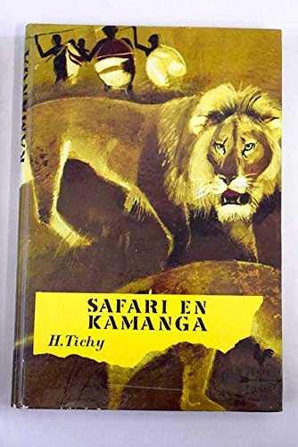 Safari en kamanga (4 Vientos)