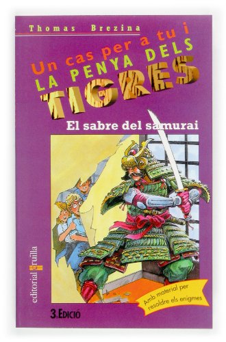El sabre del samurai: 29 (Equipo tigre)