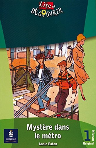 L&d 1 mystère dans le metro (Lire et Decouvrir)
