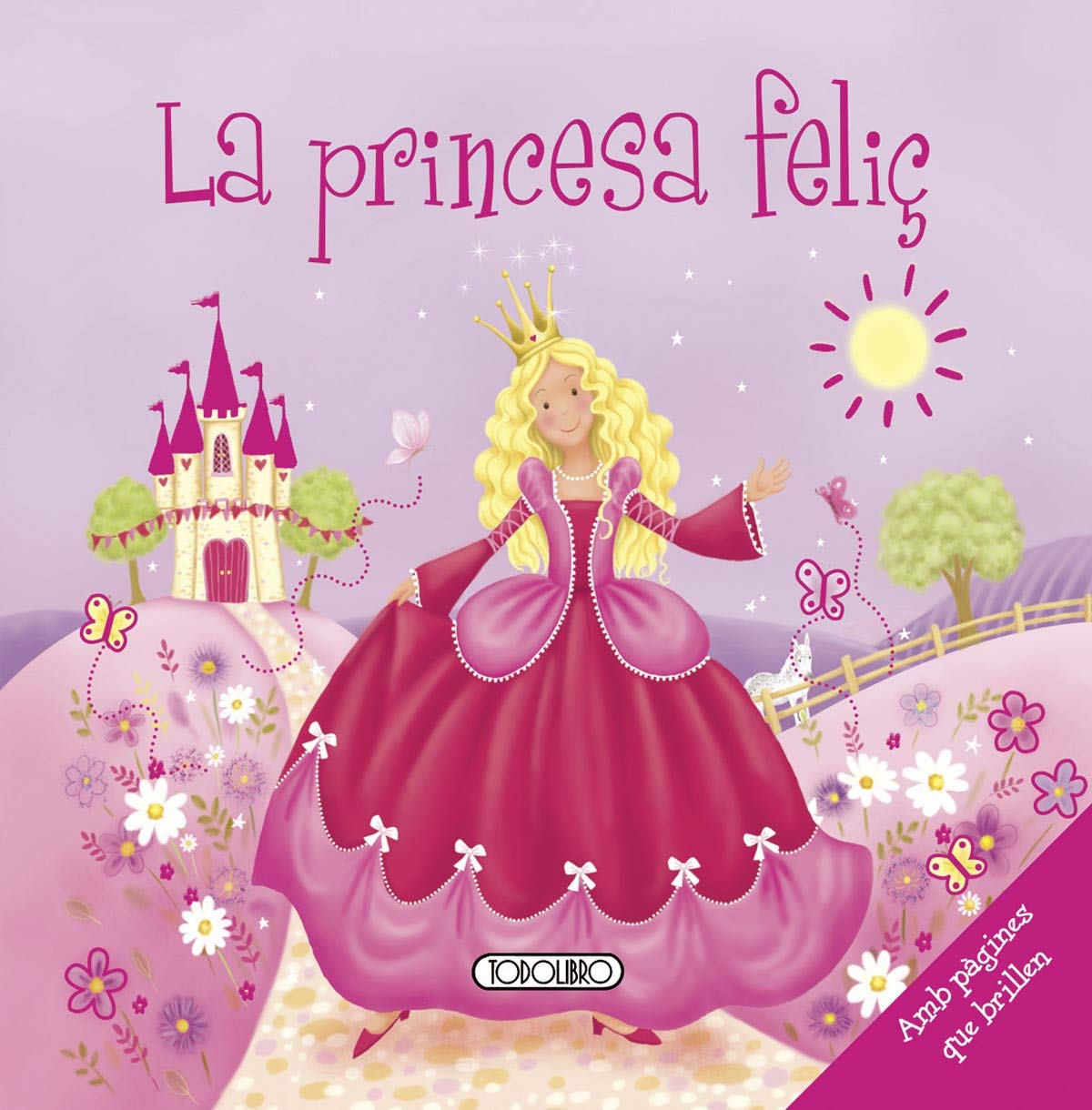 La princesa feliç (Contes que brillen)