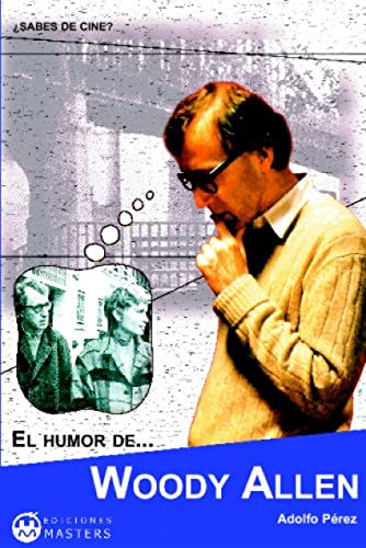 El Humor De Woody Allen