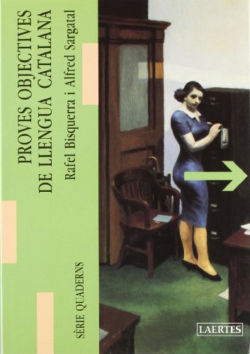 Proves objectives de llengua catalana (Lectures i itineraris)