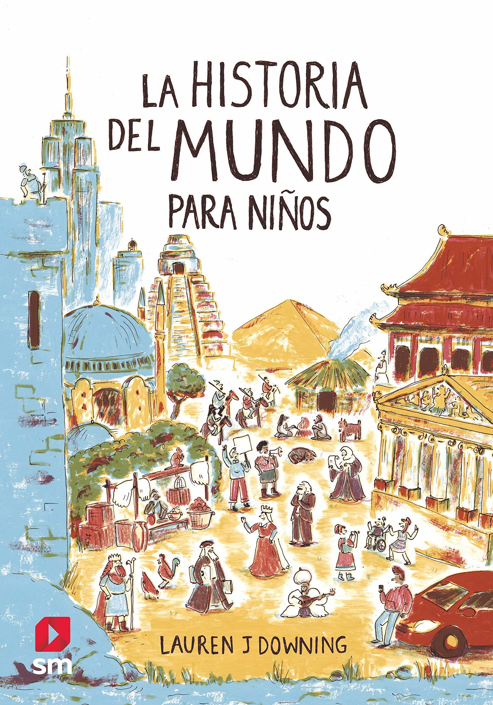La historia del mundo para niños (CONOCIMIENTO)