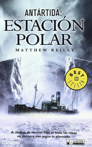 Antártida : Estación polar (DeBolsillo)