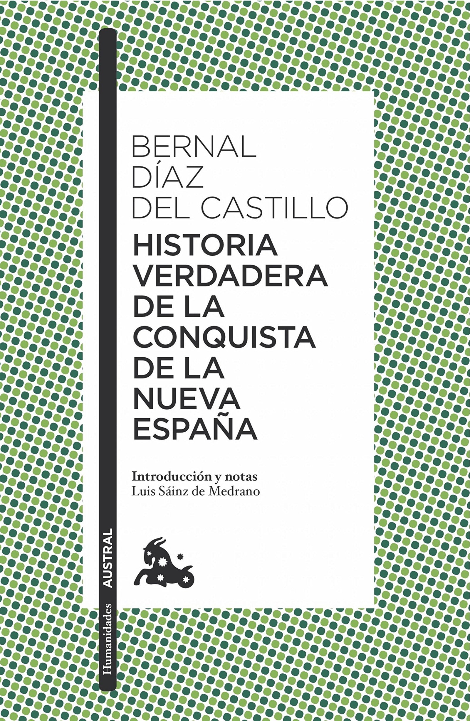 Historia verdadera de la conquista de la Nueva España: 1 (Clásica)