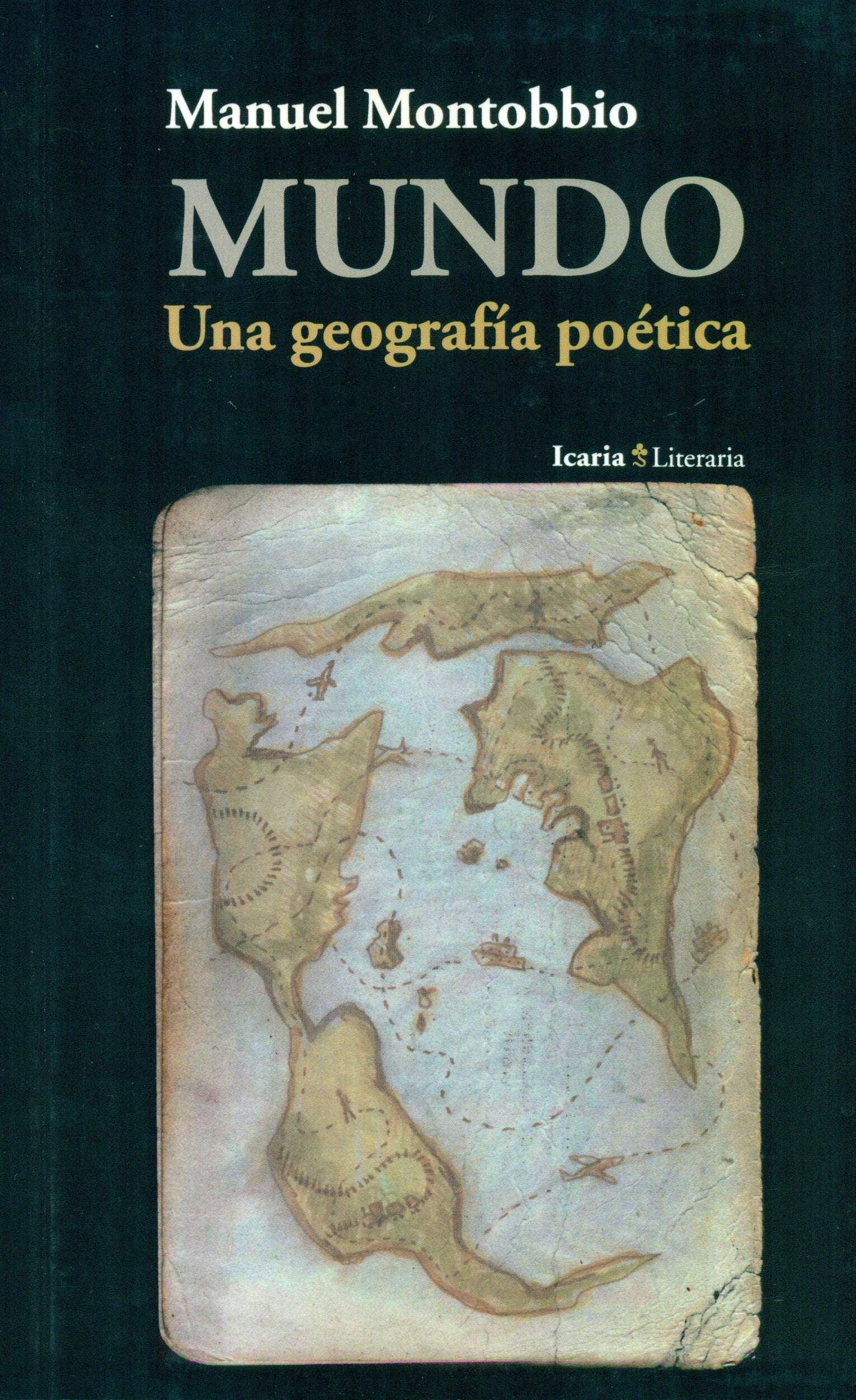 MUNDO: Una geografía poética (Literaria)