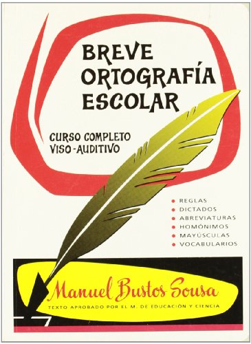 Breve Ortografía Escolar (ORTOGRAFIA)