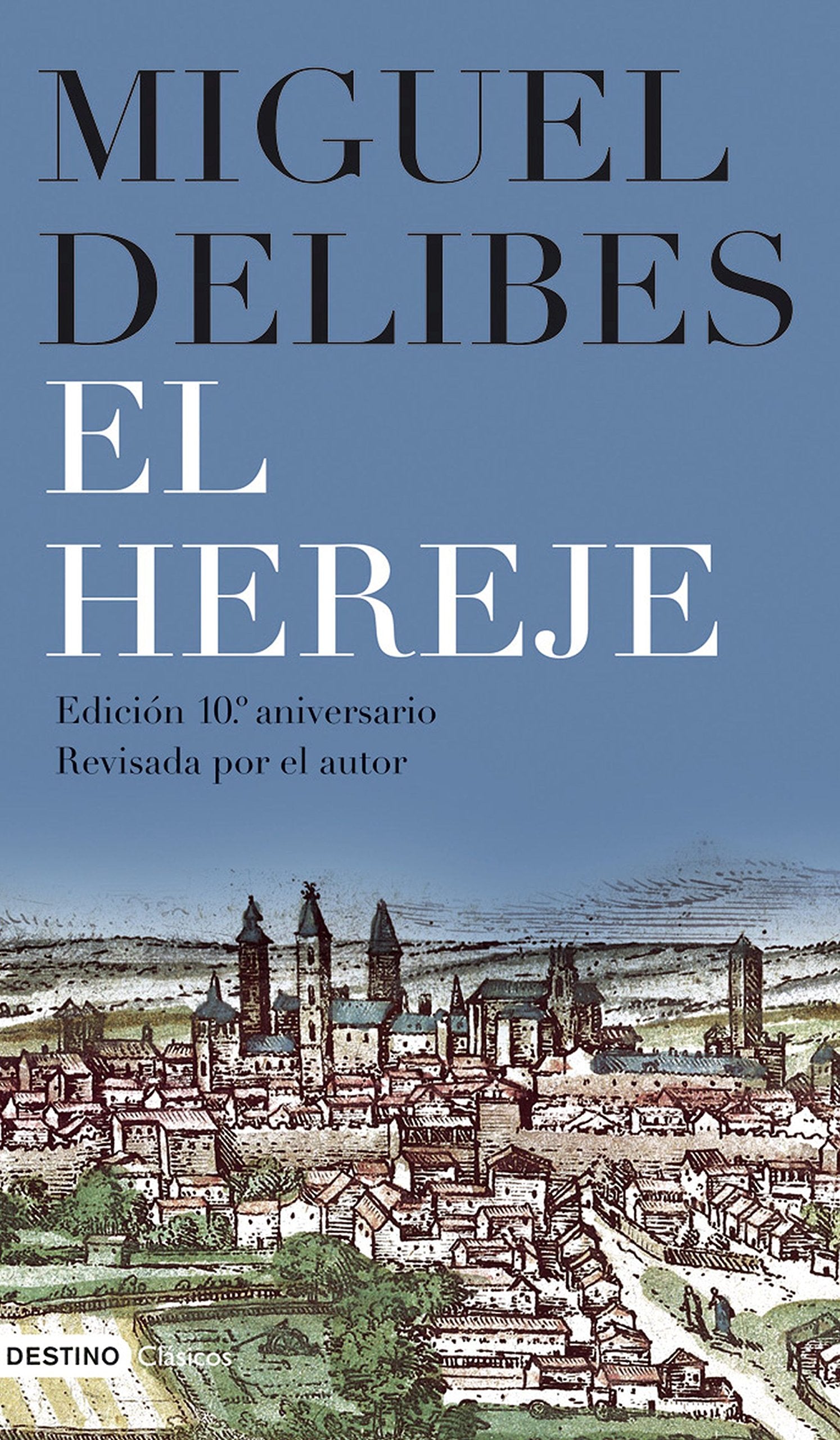 El hereje (Áncora & Delfín)