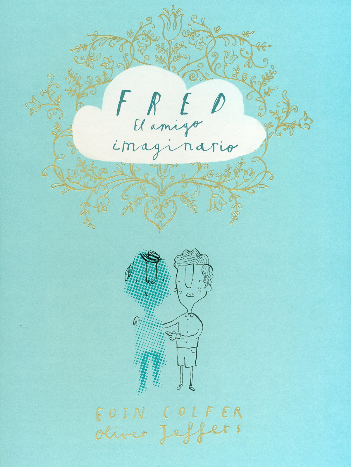 Fred, el amigo imaginario