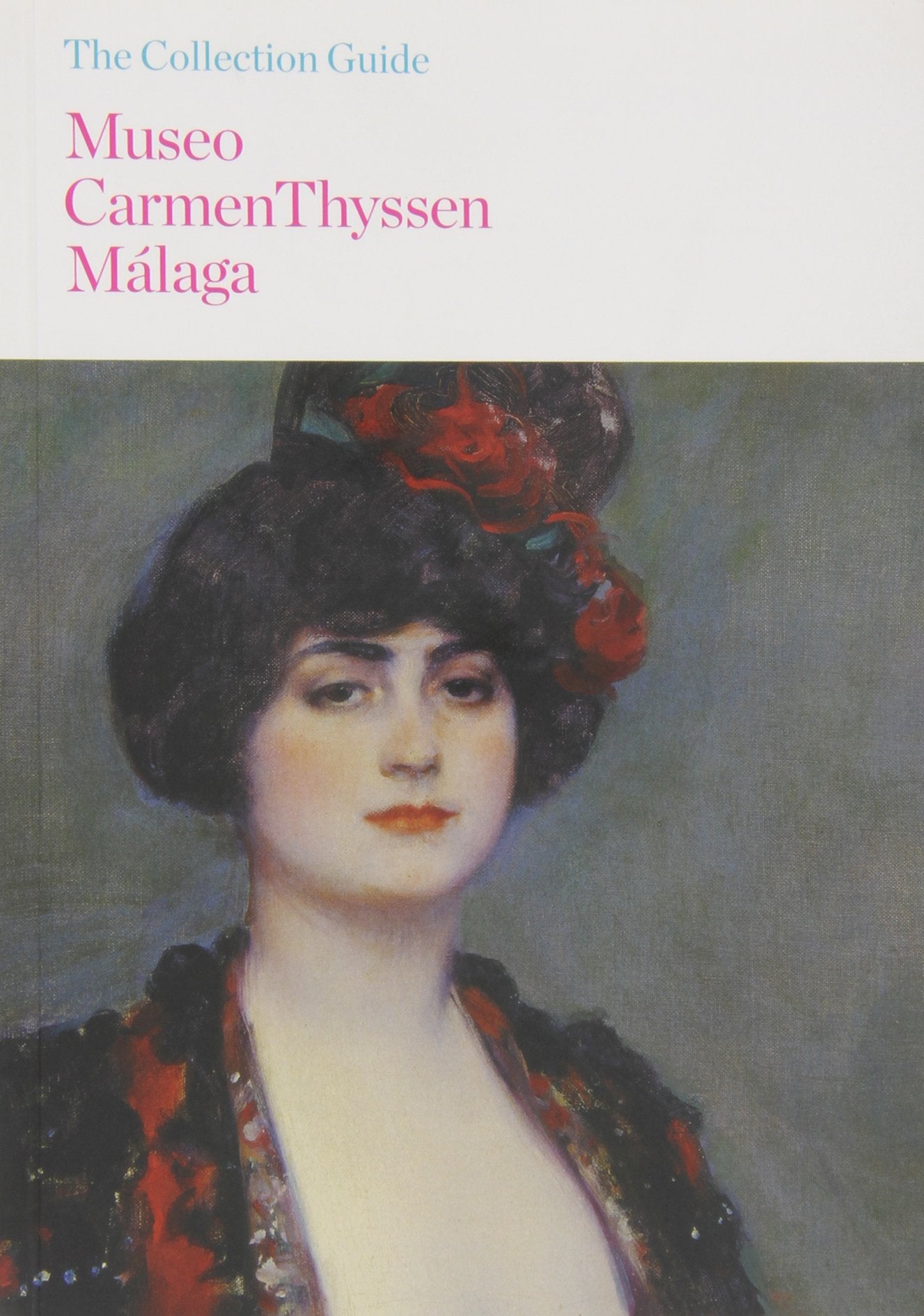 Guía del Museo Carmen Thyssen Málaga