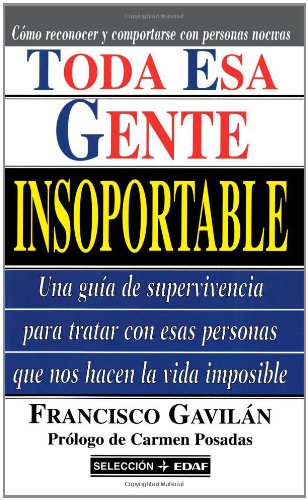 Toda Esa Gente Insoportable