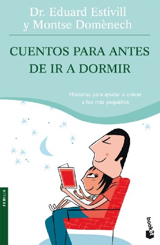 Cuentos para antes de ir a dormir (Prácticos siglo XXI)
