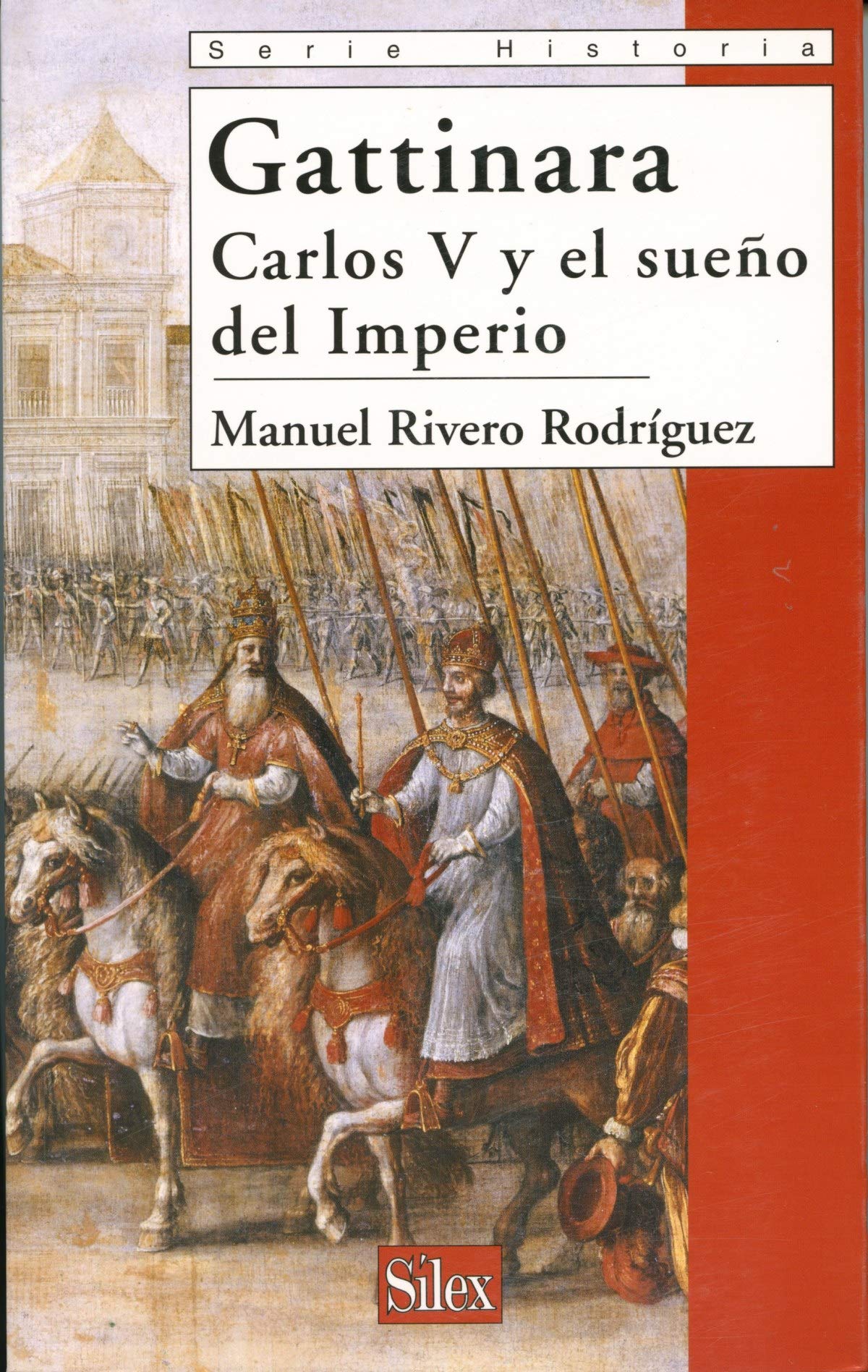 Gattinara: Carlos V y el sueño del Imperio (Serie historia)