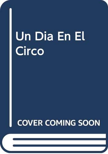 UN DIA EN EL CIRCO-MOVILIBRO (SIN COLECCION)